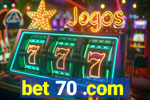 bet 70 .com